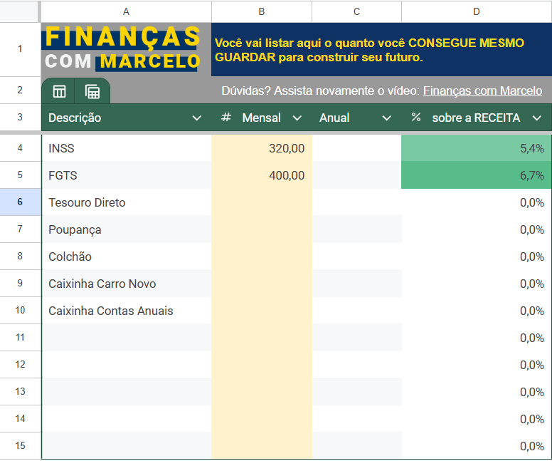 Planilha de controle financeiro pessoal e para organizar finanças e controlar sua poupança do canal Finanças com Marcelo do Youtube